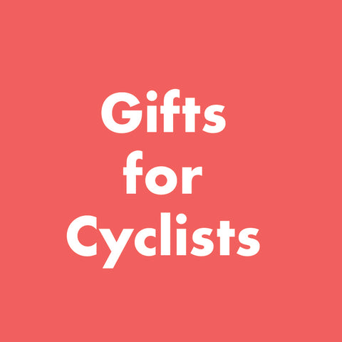 Gifts For Wonderfool Cyclists